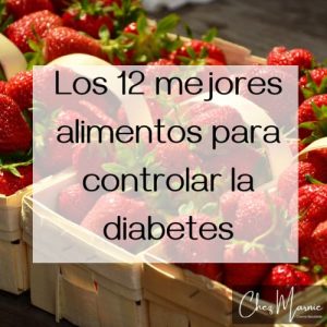 12 alimentos para diabetes